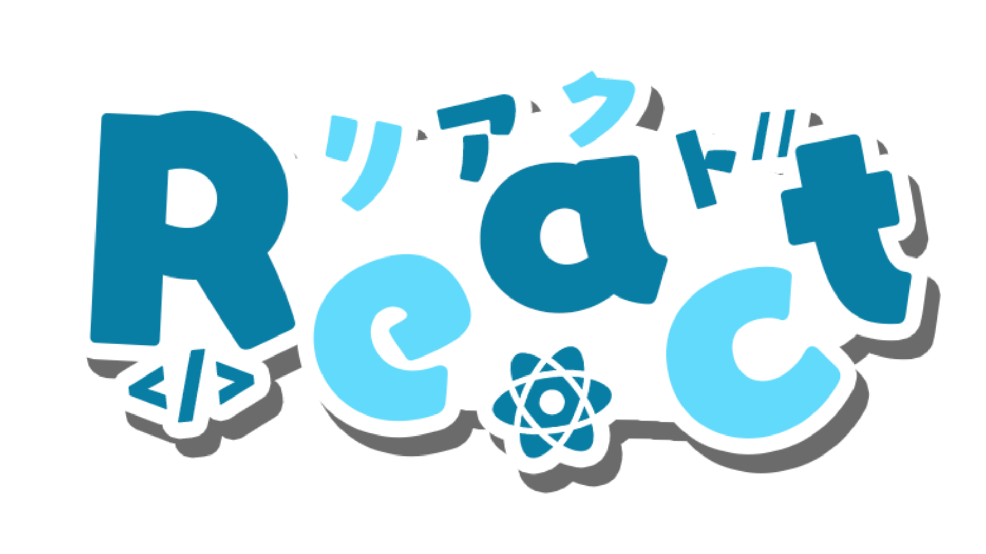 React
